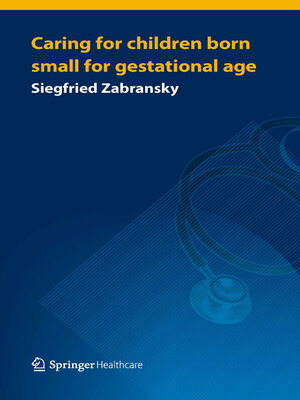cover image of Caring for Children Born Small for Gestational Age
